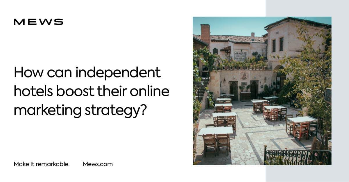 Marketing Your Independent Hotel or Bed & Breakfast